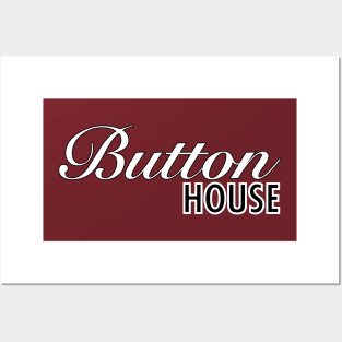 Button House Posters and Art